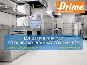Lợi ích khi nhà máy sử dụng máy rửa khay công nghiệp