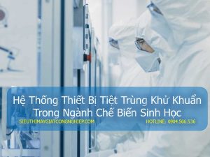 Hệ thống thiết bị tiệt trùng khử khuẩn