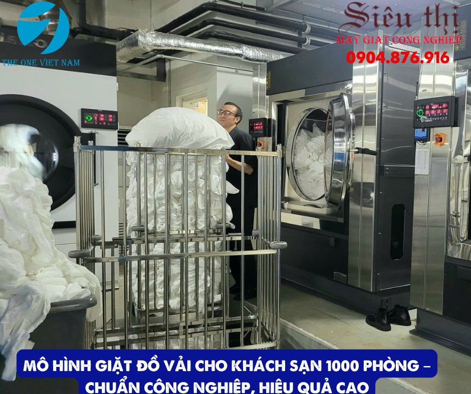 Mô Hình Giặt Đồ Vải Cho Khách Sạn 1000 Phòng