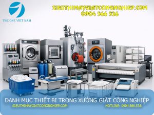 Danh mục thiết bị trong xưởng giặt công nghiệp