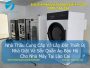 Nhà Thầu Cung Cấp Và Lắp Đặt Thiết Bị Nhà Giặt Và Sấy Quần Áo Bảo Hộ Cho Nhà Máy Tại Lào Cai